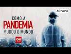 AO VIVO: Documentário especial - Como a pandemia mudou o mundo | 16/03/2025