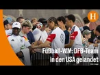 DFB-Team im WM-Quartier angekommen