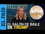 TRUMP ordena construir un SALÓN DE BAILE de 200 millones de dólares en la Casa Blanca | EL PAÍS