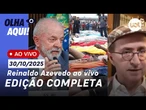 Reinaldo ao vivo: Volta da necropolitica; Lula não cai em armadilha; Campanha nas redes e+