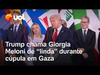 Trump chama Giorgia Meloni de 'linda' e pergunta: 'Você não vai se ofender, vai?'; veja vídeo