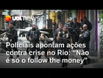 Policiais criticam disputa política e apontam medidas contra crise no Rio de Janeiro