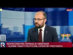 Szczucki: prezydent Nawrocki w imieniu Polski domaga się reparacji, stawia to na agendzie