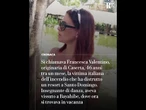 Francesca Valentino, chi era l’italiana morta a Santo Domingo