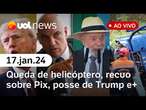 Helicóptero cai em Caieras: últimas notícias; recuo do governo sobre Pix, posse de Trump | UOL News