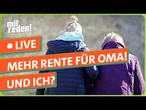 Rentenpaket: Gut für die Alten, unbezahlbar für die Jungen? | mitreden.ard.de
