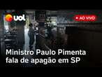 Apagão em SP: Ministro Paulo Pimenta e representantes da AGU e da CGU falam de crise de energia