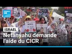 Vidéos d'otages israéliens à Gaza: Netanyahu demande l'aide du CICR • FRANCE 24