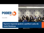Supremo imparcial ajudaria a pacificar o país, diz André Mendonça