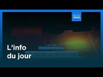 L’info du jour | 4 juin 2026 - Soir
