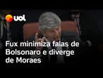 Fux minimiza falas de Bolsonaro e diz que discursos com ataques aos Poderes não 'configuram crime'