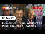 Itaú e Santander batem projeções de lucro; Lula x Trump; Israel: Palestinos fora de Gaza | UOL News