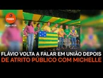 Flávio volta a falar em união depois de atrito público com Michelle