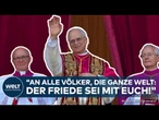PAPSTWAHL: Weißer Rauch! Erstmals ein US-Amerikaner! Leo XIV. nach 24 Stunden Konklave Pontifex!