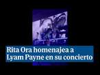 Rita Ora homenajea a Lyam Payne durante su concierto