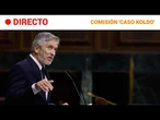 Comparecencia de GRANDE-MARLASKA en la COMISIÓN de INVESTIGACIÓN del 'CASO KOLDO'