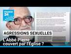 Accusations de violences sexuelles : l'Abbé Pierre couvert par l'Église ? • FRANCE 24