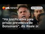 Conclusão da PF fornece justificativa para prisão preventiva de Bolsonaro, diz Miguel Reale Jr.