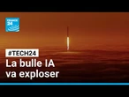 La valorisation exponentielle de SpaceX cache l'éclatement de la bulle IA • FRANCE 24