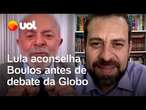 Lula aconselha Boulos em live antes de debate da Globo: 'Não jogue o jogo rasteiro de adversários'