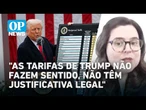 Brasil deve buscar novos parceiros após novo tarifaço dos EUA, analisa especialista | #OP News