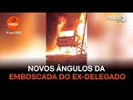 Novos vídeos mostram emboscada e morte de ex-delegado-geral Paulo Ruy Ferraz Fontes