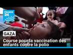 A Gaza, course pour la vaccination des enfants contre la polio • FRANCE 24