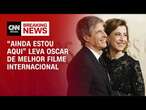 “Ainda Estou Aqui” leva Oscar de Melhor Filme Internacional | CNN BRASIL