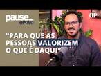 O que é a CasaCor Ceará no mundo hoje? | Pause