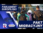 Na żywo: Implementacja PAKTU MIGRACYJNEGO! Parlament Europejski