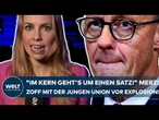 FRIEDRICH MERZ: "Im Kern geht's um einen Satz!" Zoff mit der Jungen Union vor der Eskalation!