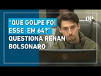 Jair Renan questiona "golpe" militar de 1964: "melhor época do Brasil para maioria dos mais velhos"