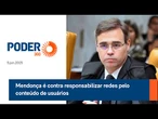 Mendonça é contra responsabilizar redes pelo conteúdo de usuários