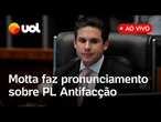 Hugo Motta fala ao vivo sobre PL Antifacção após chefe da PF criticar texto; assista