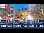 Live from Magdeburg after car attack at Christmas market leaves two dead and almost 70 injured