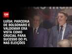 Luísa: Parceria de Bolsonaro e Valdemar era vista como crucial para sucesso do PL nas eleições| 360°