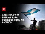 Rota Bioceânica: Argentina vira entrave para corredor rumo ao Pacífico | CNN PRIME TIME