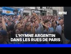 L'hymne argentin retentit dans les rues de Paris avant le début de la finale