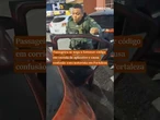 Passageira se nega a dar código em corrida de aplicativo e causa confusão com motorista em Fortaleza