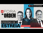 ESTREIA: Fora da Ordem com Américo Martins, Lourival Sant’Anna e Priscila Yazbek | #1