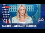 White House news conference with Karoline Leavitt