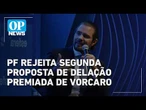 PF rejeita acordo de Vorcaro em investigação de fraude de R$ 2 bilhões | O POVO News