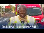 Dagenham: Major incident 'stood down' following London tower block fire, London Fire Brigade say