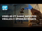 PT lança vídeo com I.A sobre impostos e conteúdo viraliza| O POVO News