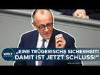 FRIEDRICH MERZ: Energische Rede zur Verteidigung des Schuldenpakets - "Damit ist jetzt Schluss!"