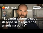 Câmara fixa os limites do intolerável para Eduardo Bolsonaro | Josias de Souza