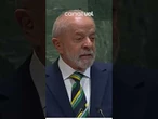 Lula denuncia perda de poder da ONU: 'Autoridade está em xeque diante da desordem internacional'