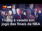 Trump é vaiado no Maddison Square Garden em jogo das finais da NBA