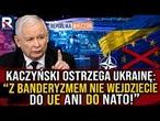 Kaczyński ostrzega Ukrainę: „Z banderyzmem nie wejdziecie do UE ani do NATO!” | Republika Wieczór