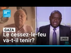 Trêve à Gaza: Le cessez-le-feu va-t-il tenir? Analyse avec Bertrand Badie • FRANCE 24